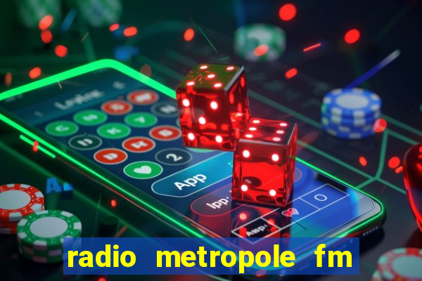 radio metropole fm salvador bahia